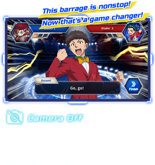 A combo attack! What a game-changer! Camera OFF Anami is here to give a play-by-play! His commentary and the background music make your battles extra immersive! Take the excitement to the next level!